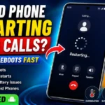 Android Phone Restarting During Calls? Fix Mid-Call Reboots Fast